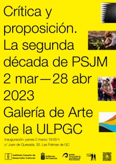 Crítica y proposición. La segunda década de PSJM