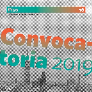 Convocatoria 2019 - Piso 16 UNAM