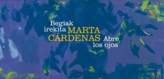 Marta Cárdenas, Abre los ojos