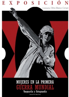 Mujeres en la Primera Guerra Mundial. Vanguardia y Retaguardia