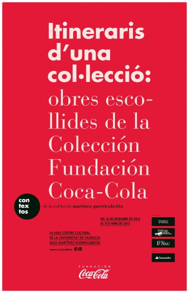 Itinerarios de una colección: obras escogidas de la Colección Fundación Coca-Cola