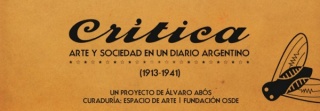 Crítica. Arte y sociedad en un diario argentino (1913-1941)