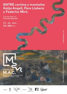Entre cortina y montaña: Katja Angeli, Pere Llobera y Federico Miró