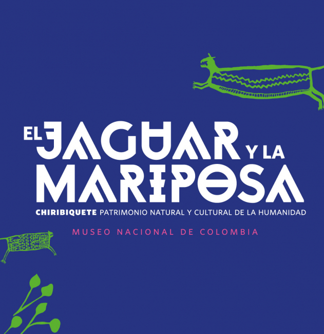 El jaguar y la mariposa. Chiribiquete patrimonio cultural y natural de la humanidad