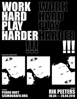 Rik Peeters, Work hard, play harder!!!