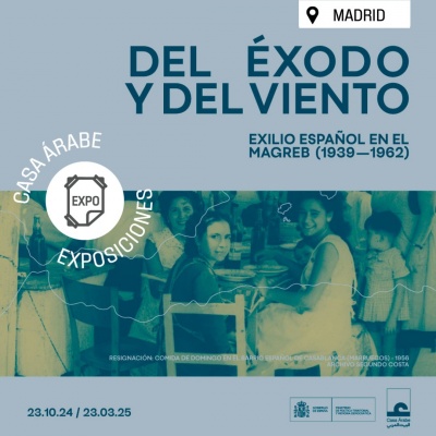 Del éxodo y del viento: exilio español en el Magreb (1939-1962)