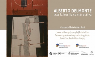 Alberto Delmonte. Tras la huella constructiva