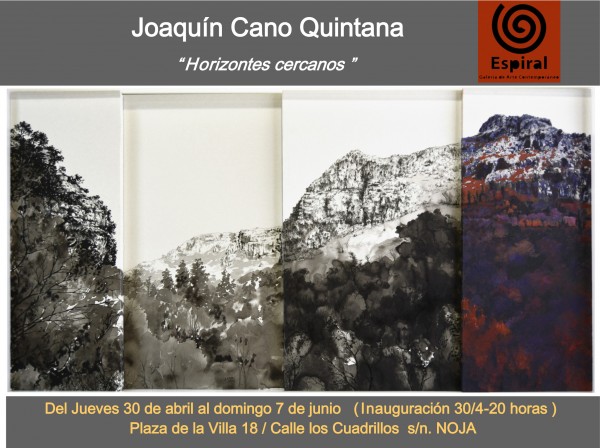 Joaquín Cano Quintana, Horizontes cercanos