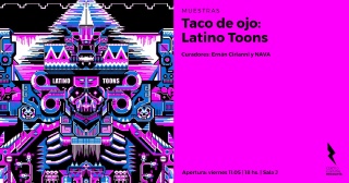 Taco de ojo: Latino Toons