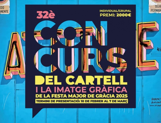 32è Concurs del cartell i la imatge gràfica de la festa major de Gràcia 2025