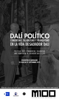 Dalí político. comunismo, falangismo y franquismo en la vida de Salvador Dalí