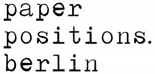 Paper Positions Berlin