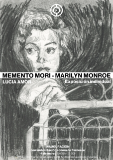 Memento Mori - Marilyn Monroe. Lucía Amor. STD
