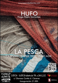 .HUFO. Hugo Nieto González. La Pesca, después de una vida dedicada.