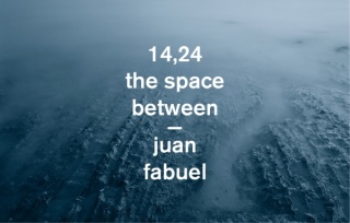 Juan Fabuel. 14,24 - The space between