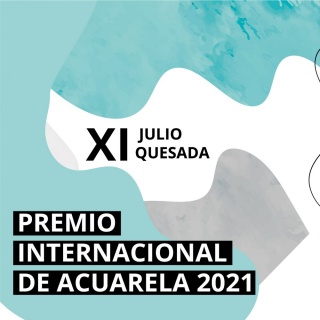 XI Premio Internacional de Acuarela Julio Quesada 2021