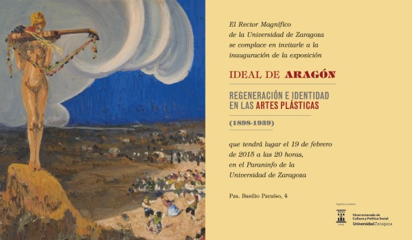 Ideal de Aragón. Regeneración e identidad en las artes plásticas (1898-1939)