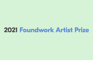2021 Foundwork Artist Prize