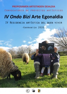 Convocatoria de proyectos artísticos IV Residencia artística del buen vivir - Karrantza 2020