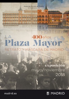 Plaza Mayor. Espejo y máscara de Madrid