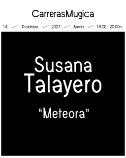 Susana Talayero. Meteora