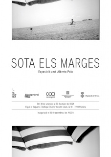 “Sota els marges”  exposició 3r Esquerra amb Alberto Polo