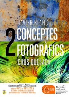 2 CONCEPTES FOTOGRÀFICS: Javier Blanc & Chus Quesada