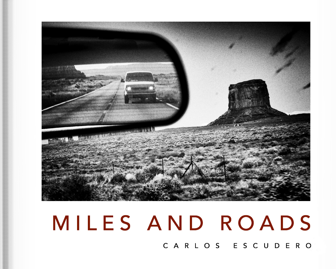 Miles and roads photobook https://carlosescuderofoto.com/galerias_gallery/miles-and-roads (2007) - Carlos Escudero