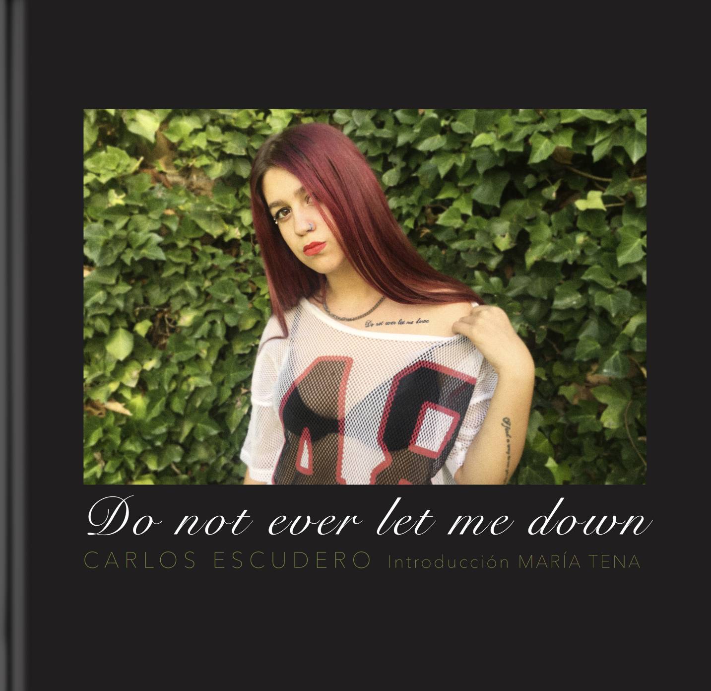 "Do not ever let me down" photobook https://carlosescuderofoto.com/galerias_gallery/_do-not-ever-let-me-down (2007) - Carlos Escudero